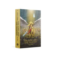 Black Library - The Lost and the Damned The Horus Heresy: Siege of Terra a Warhammer Novel